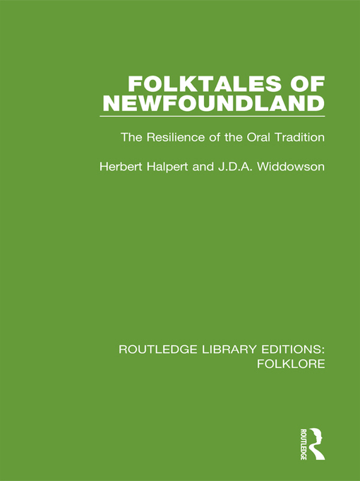 Title details for Folktales of Newfoundland (RLE Folklore) by Herbert Halpert - Wait list